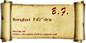 Bonyhai Fédra névjegykártya